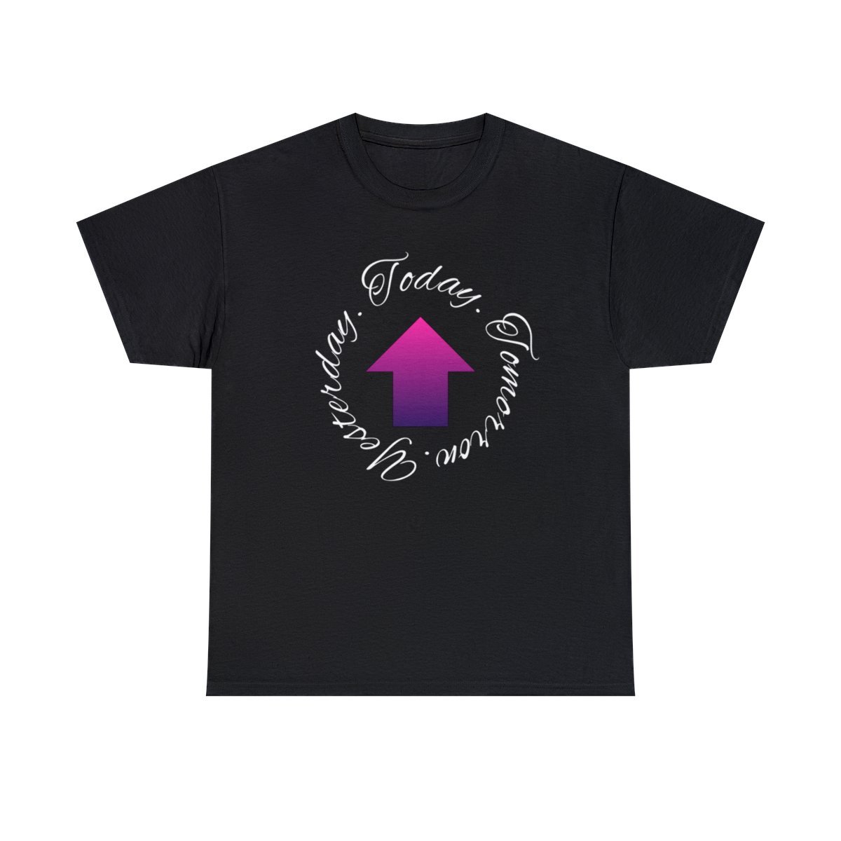 "Yesterday. Today. Tomorrow." Podcast Tee