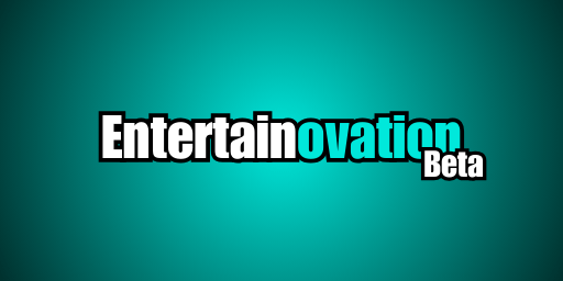 Entertainovation