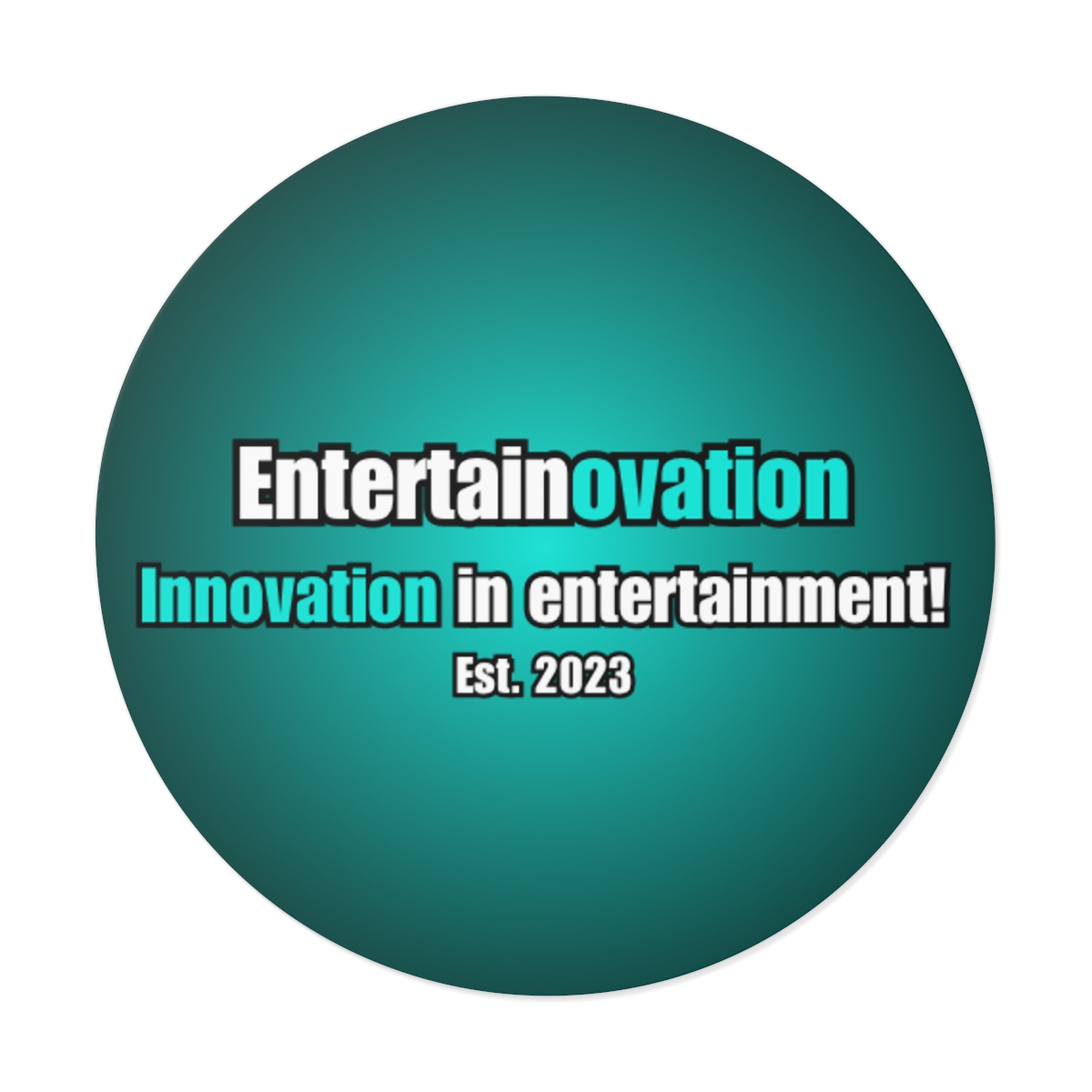 Entertainovation Slogan Sticker (3 in.)